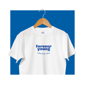 Open image in slideshow, White t-shirt - forever young sometimes sober
