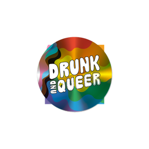 Open image in slideshow, Sticker - Drunk and queer
