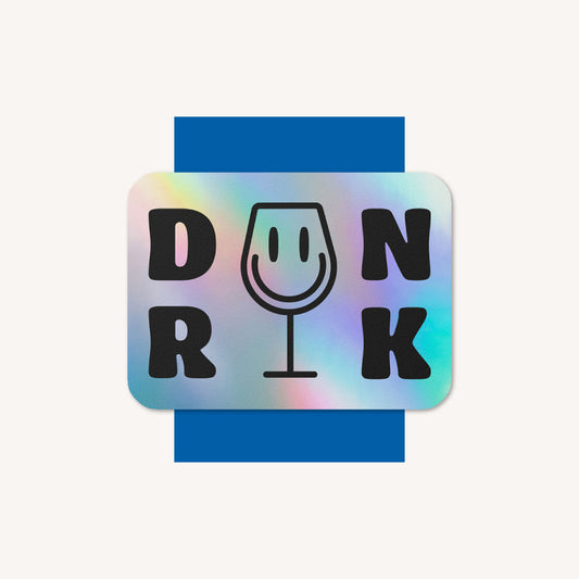 Sticker - DRNK Holo